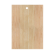 Badge rectangulaire en bois clair avec veinage, trou rond en haut.